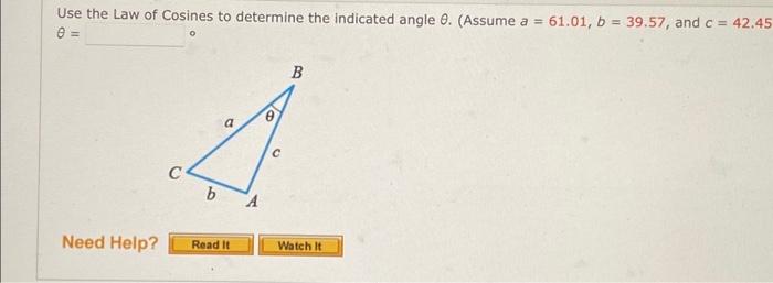 Solved Use the Law of Cosines to determine the indicated | Chegg.com