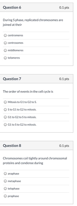 Solved Question 3 0.1 pts At the point in the cell cycle | Chegg.com