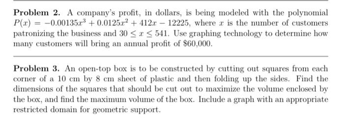 Solved Problem 2. A company's profit, in dollars, is being | Chegg.com