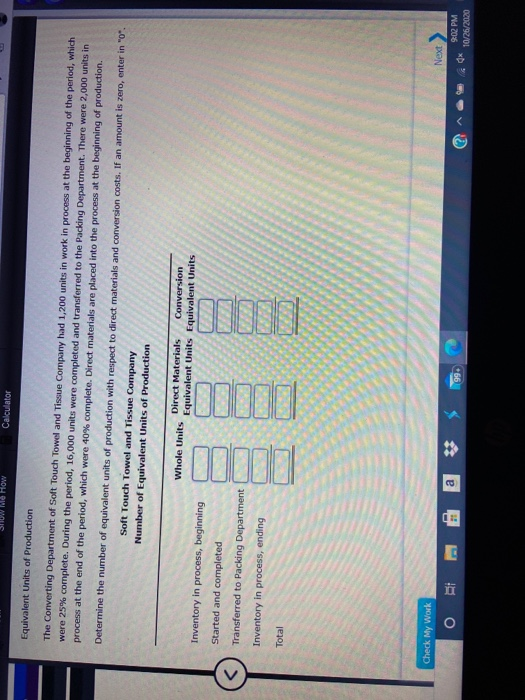 Solved SHOW Me How Calculator Equivalent Units of Production | Chegg.com