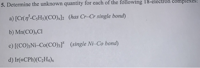 Solved 5. Determine the unknown quantity for each of the Chegg