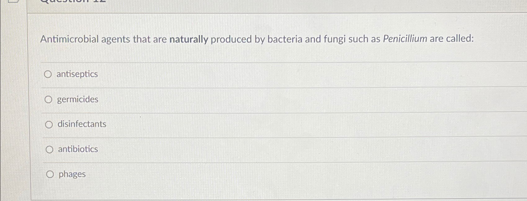 Solved Antimicrobial Agents That Are Naturally Produced By | Chegg.com