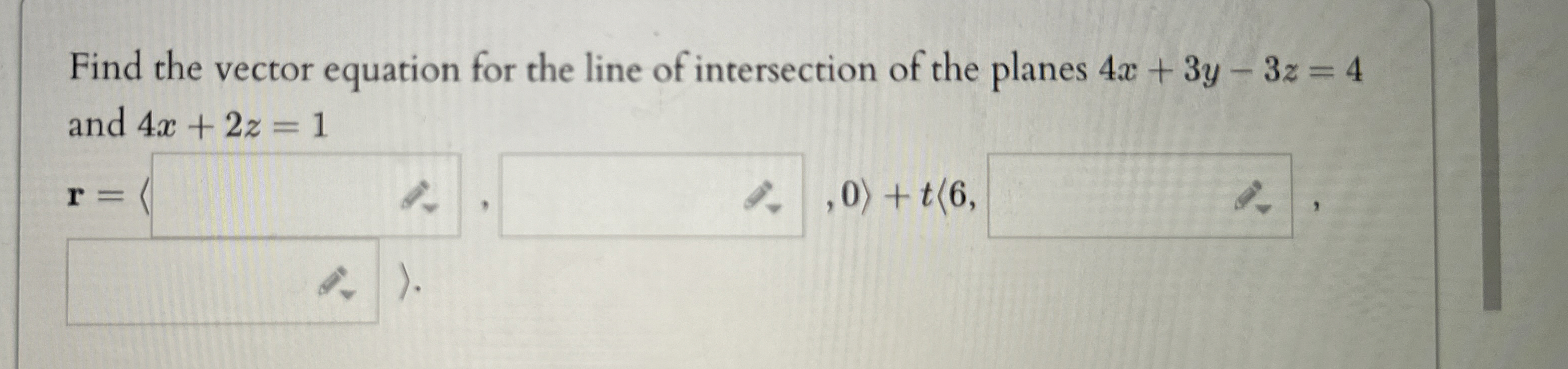 Solved Find the vector equation for the line of intersection | Chegg.com