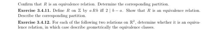 Solved Confirm that R is an equivalence relation. Determine | Chegg.com