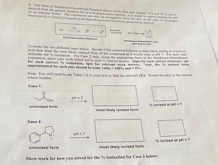 Solved 3. One form of Henderson-Hasselbalch Equation shown | Chegg.com