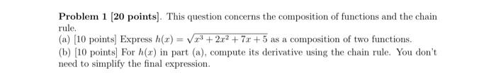Solved Problem 1 [ 20 points]. This question concerns the | Chegg.com