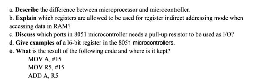 Solved a. Describe the difference between microprocessor and | Chegg.com