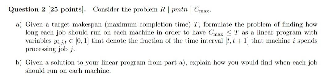 Solved Question 2 [25 points]. Consider the problem | Chegg.com