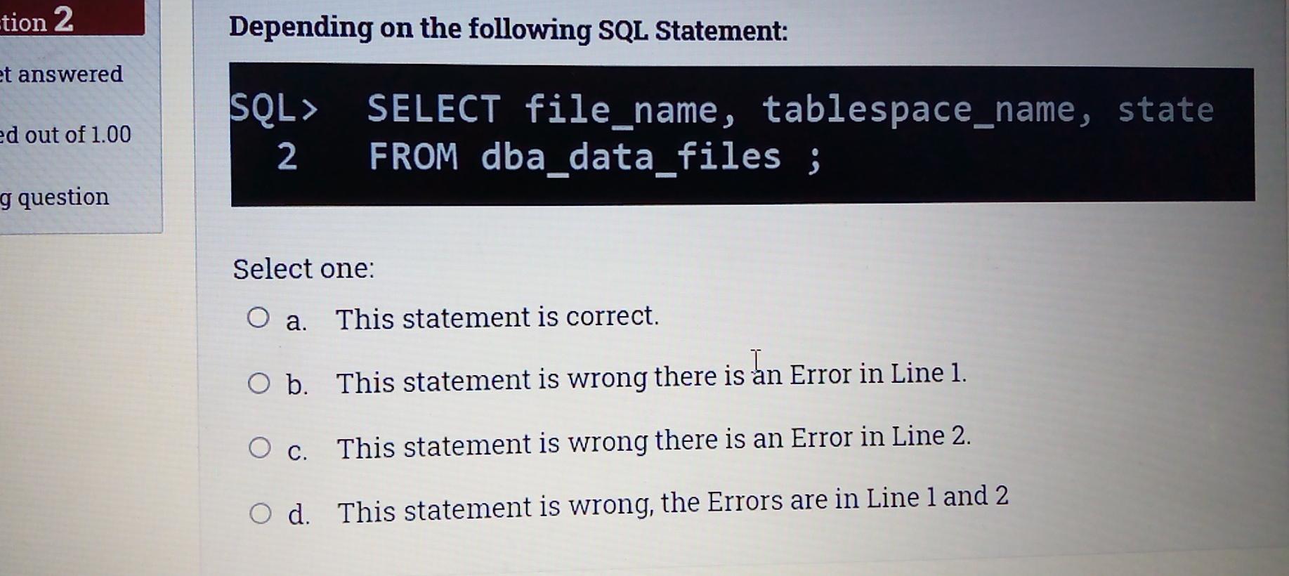 Solved tion 2 Depending on the following SQL Statement: et | Chegg.com