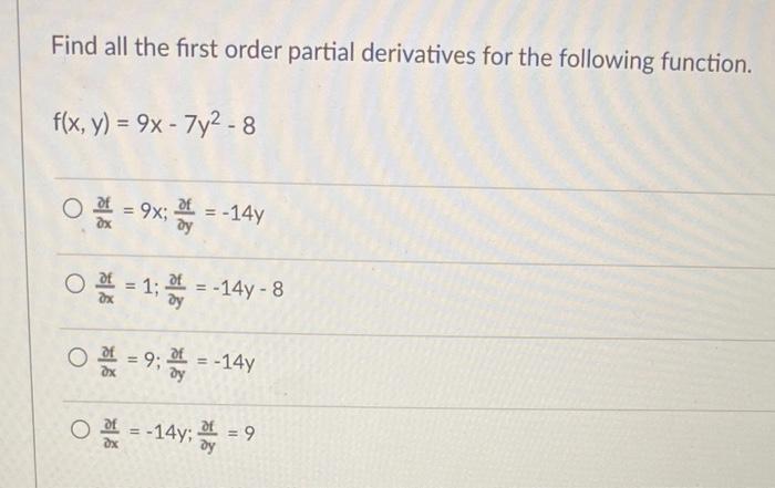 Solved Find All The First Order Partial Derivatives For The 7600