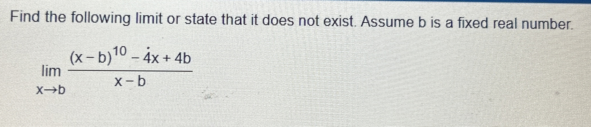 Solved Find the following limit or state that it does not | Chegg.com