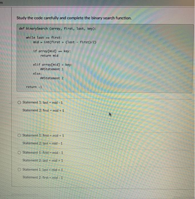 Solved m Study the code carefully and complete the binary | Chegg.com