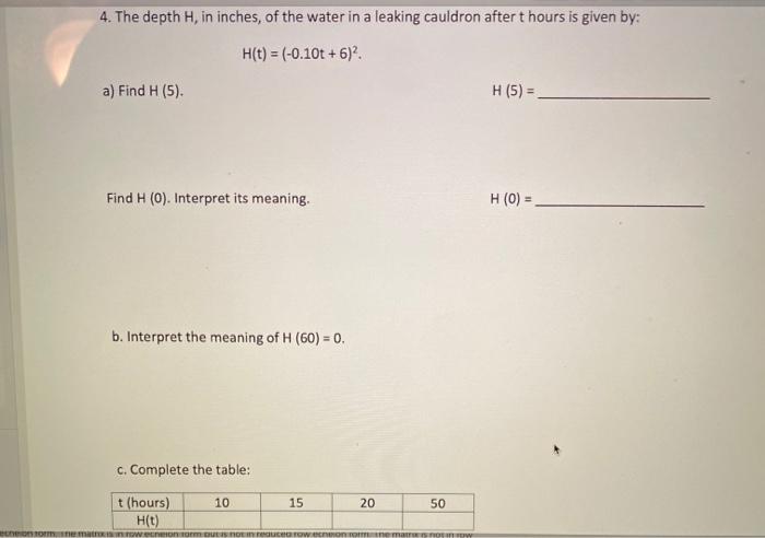 Solved 4. The depth H, in inches, of the water in a leaking | Chegg.com