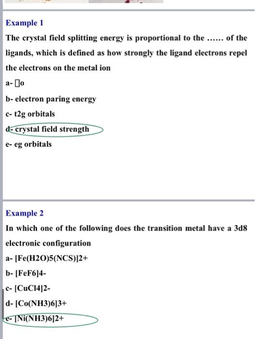 Solved Example 1 The crystal field splitting energy is