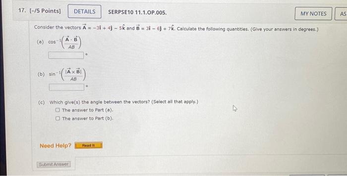 Solved Consider The Vectors A−3i4j−5k And B3i−6j7k 6761