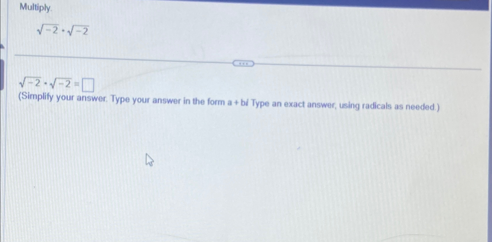 Solved Multiply.-22*-22-22*-22=(Simplify your answer. Type | Chegg.com