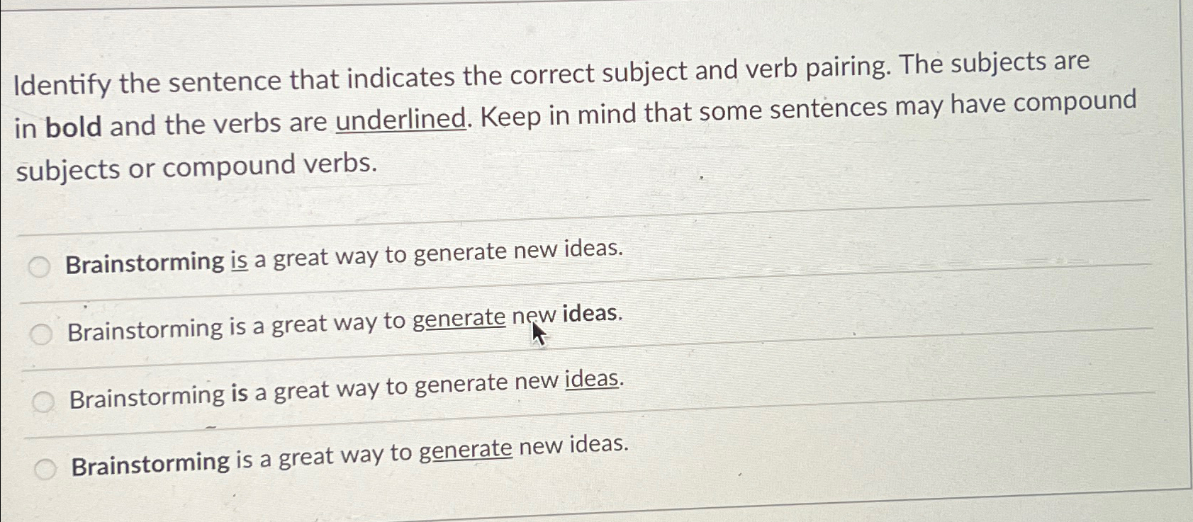 Solved Identify the sentence that indicates the correct | Chegg.com