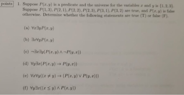 Solved Points 1 Suppose P X Y Is A Predicate And The U Chegg Com