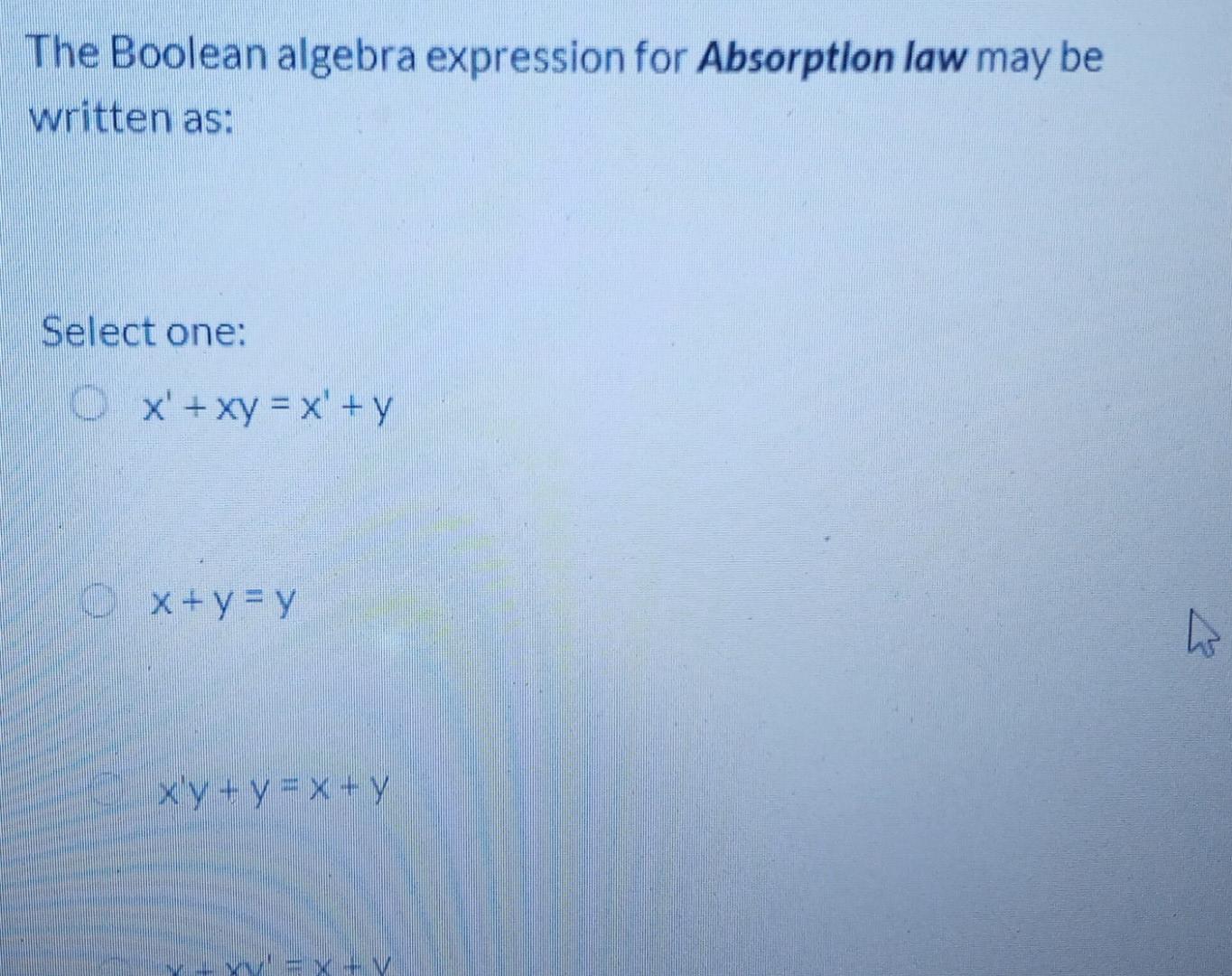 solved-the-boolean-algebra-expression-for-absorption-law-may-chegg