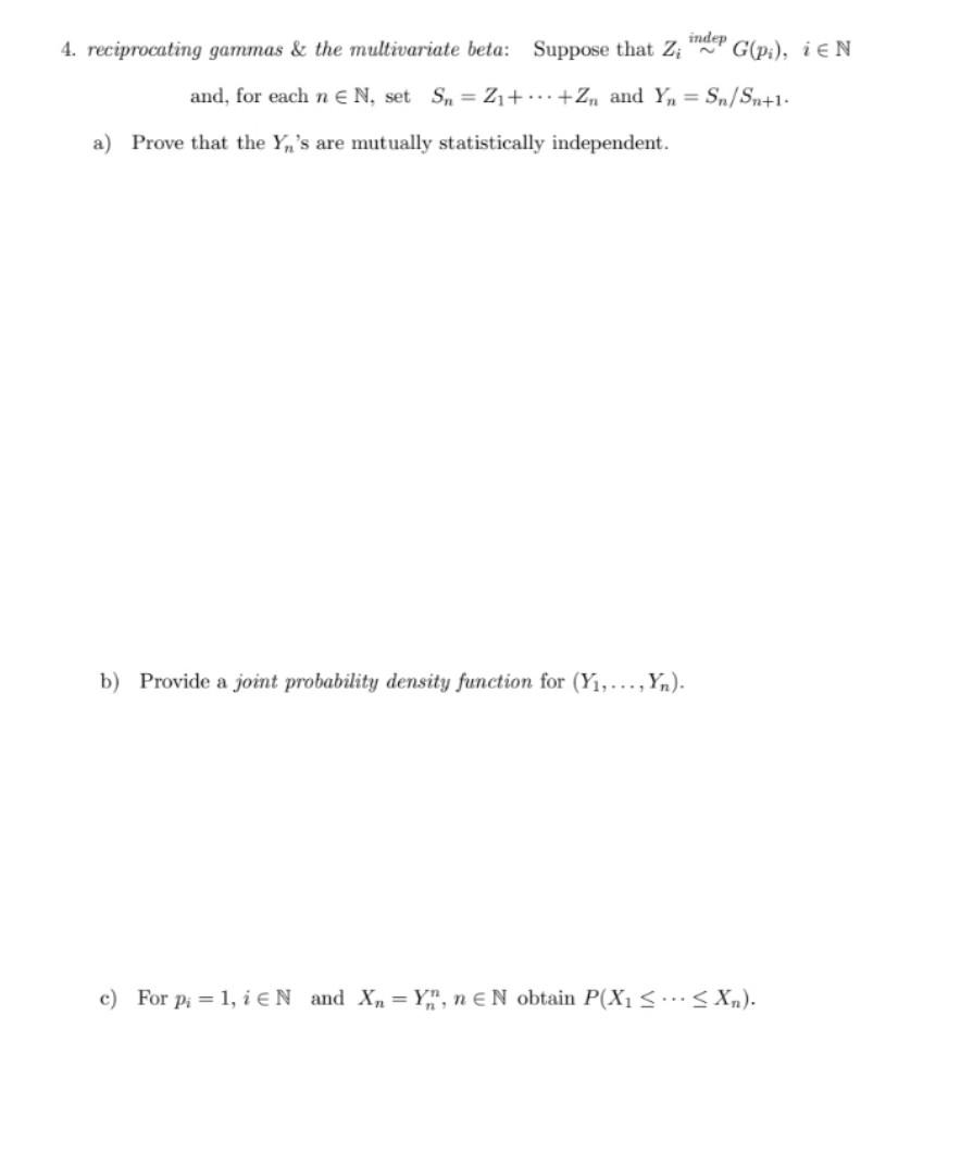 4 Reciprocating Gammas The Multivariate Beta Chegg Com