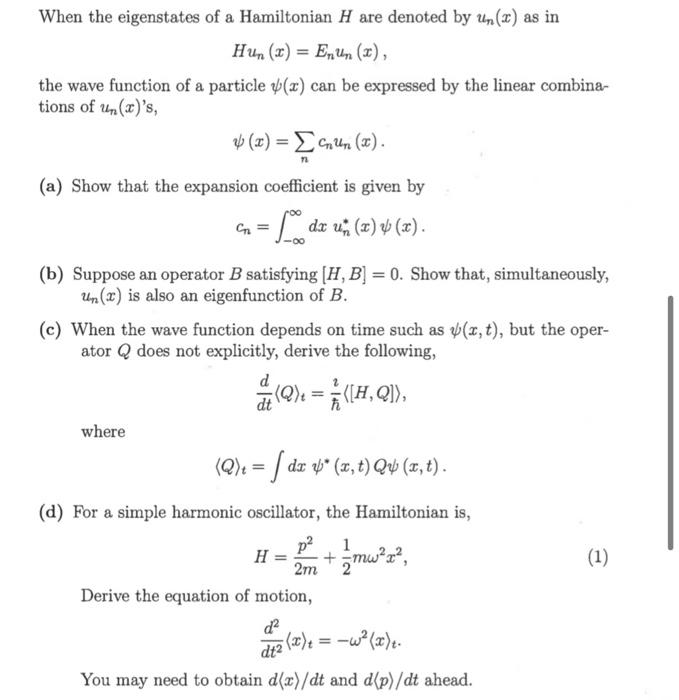 Solved When the eigenstates of a Hamiltonian H are denoted | Chegg.com