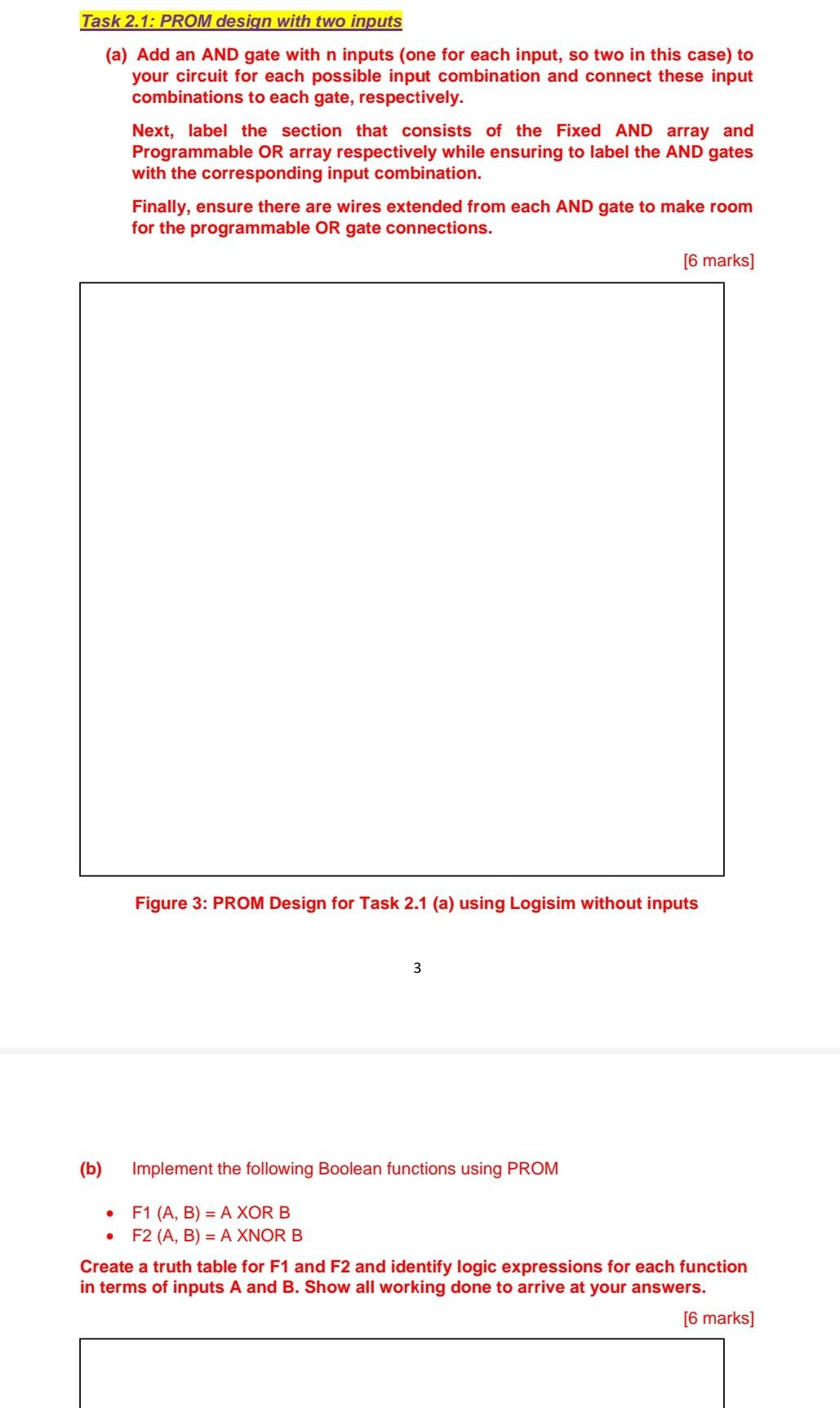Solved Task 2.1: PROM design with two inputs (a) Add an AND | Chegg.com