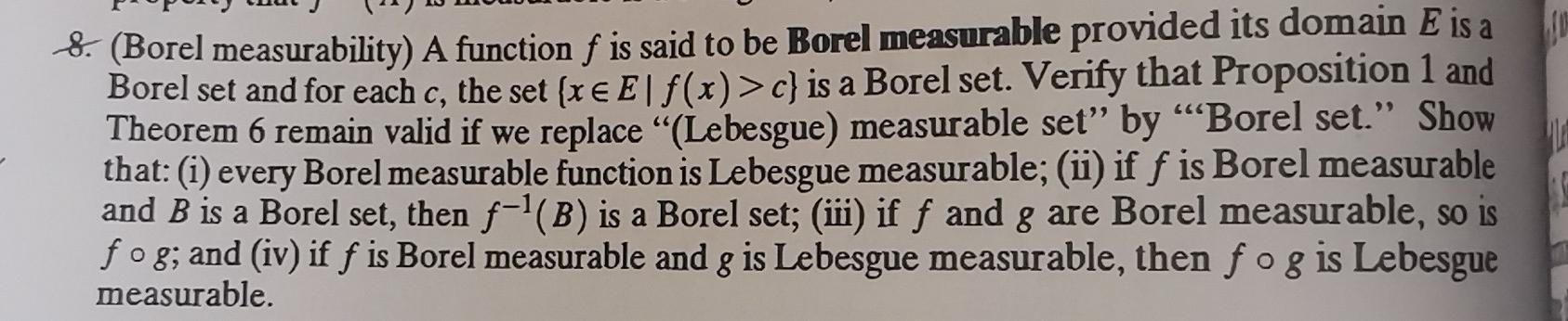 Solved 8. (Borel Measurability) A Function F Is Said To Be | Chegg.com