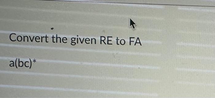 Convert given RE to FA (000)∗1∪(00)∗1Convert the | Chegg.com
