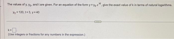 Solved The values of y1y0, and t are given. For an equation | Chegg.com