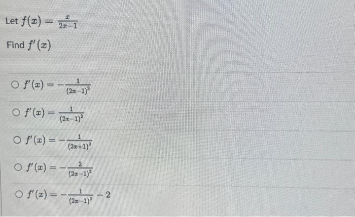 Solved Let Fx2x−1x Find F′x 9861