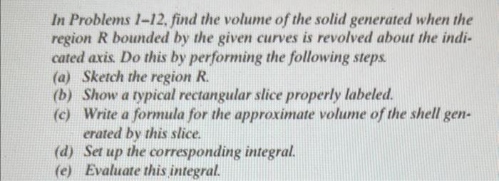 Solved In Problems 1-12, find the volume of the solid | Chegg.com