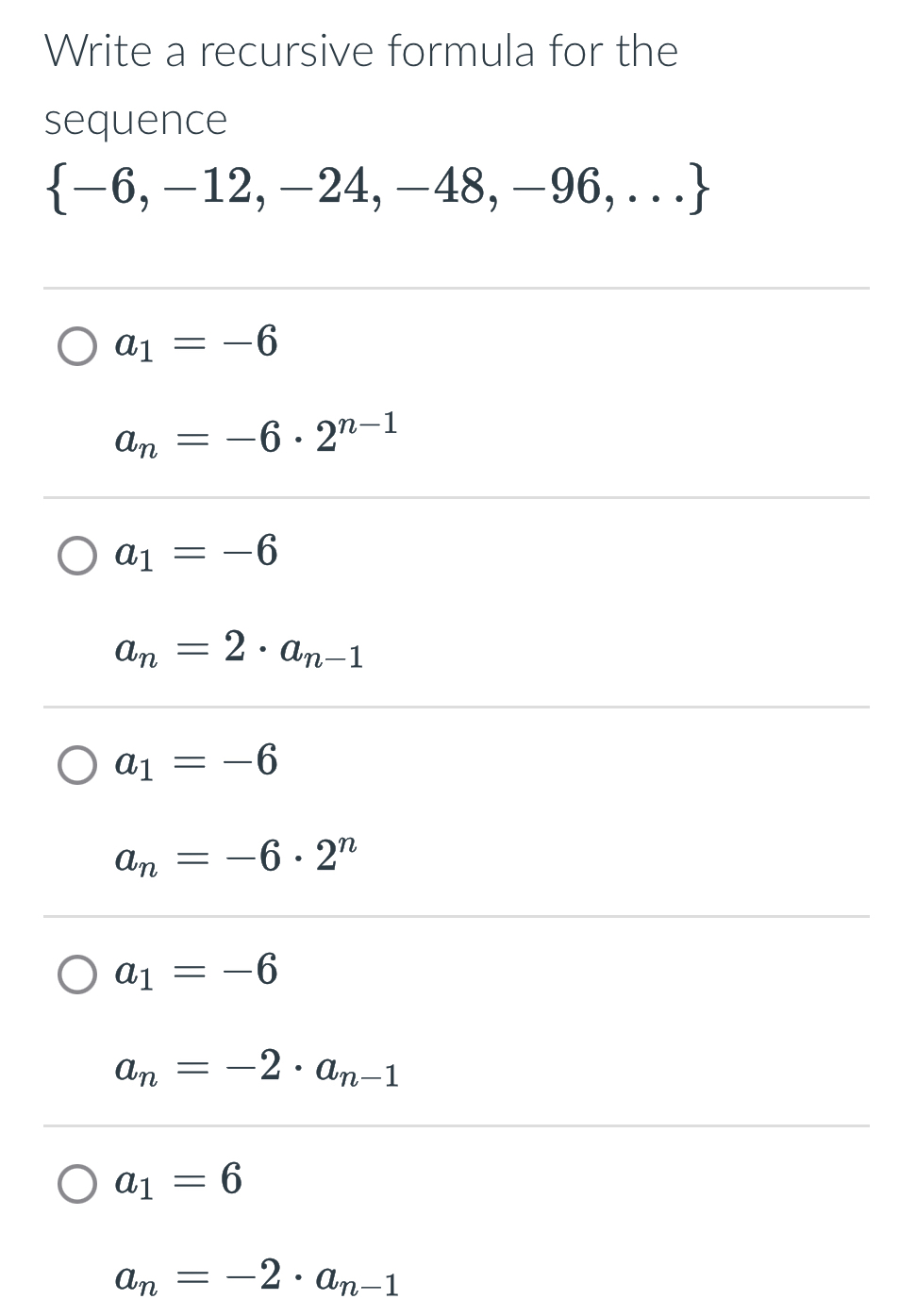 Solved Write a recursive formula for the | Chegg.com