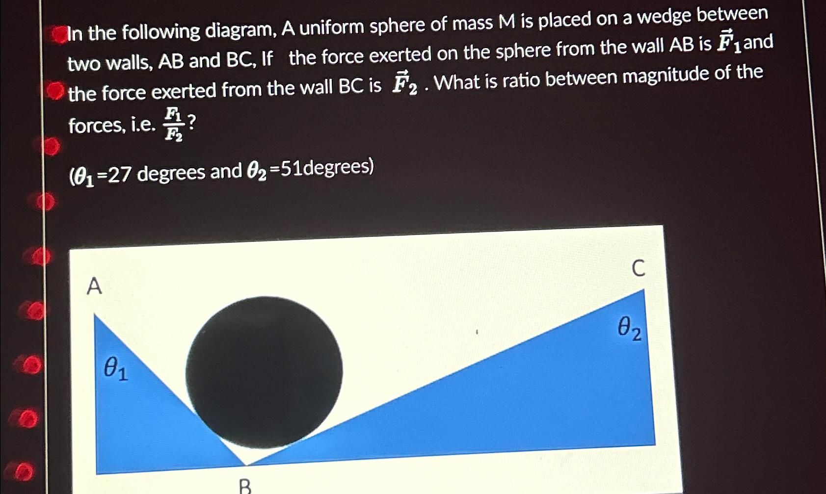 Solved In the following diagram, A uniform sphere of mass M | Chegg.com