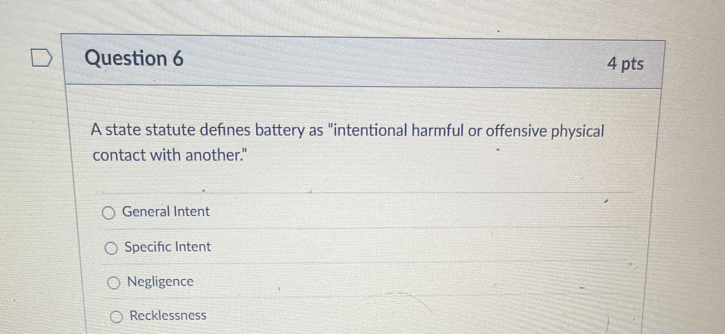 Solved Question 6A state statute defines battery as