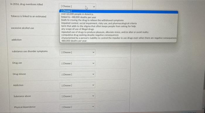 Solved ln2016, thug ovendoses killed Tobscco is linked to an | Chegg.com