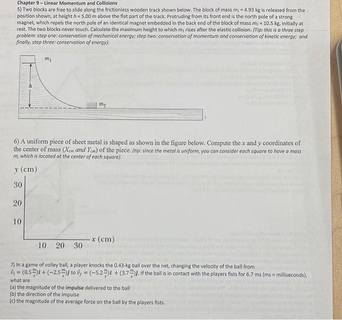 Solved Chapter 9-Linear Momentum And Collisions 5) Two | Chegg.com