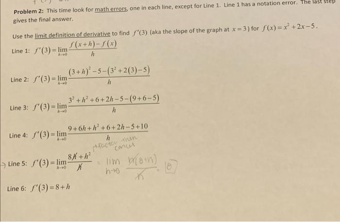 Solved I NEED TO FIND THE MATH ERRORS IN EVERY LINE (besides | Chegg.com