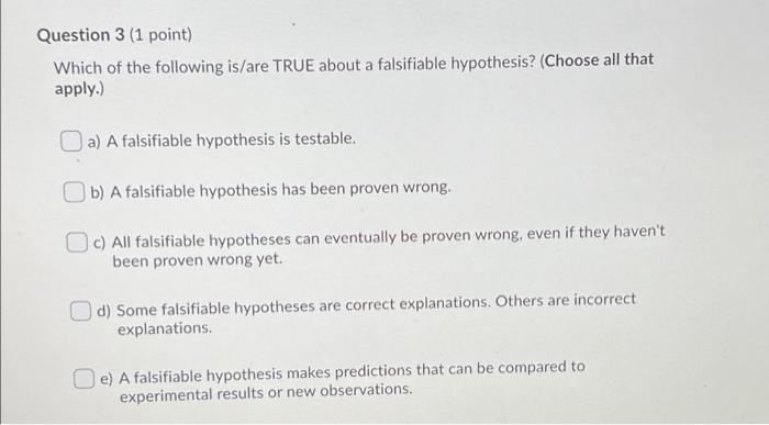 is a good hypothesis falsifiable