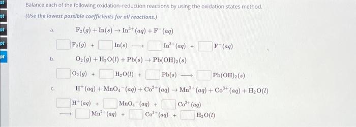 Solved Balance each of the following oxidation-reduction | Chegg.com
