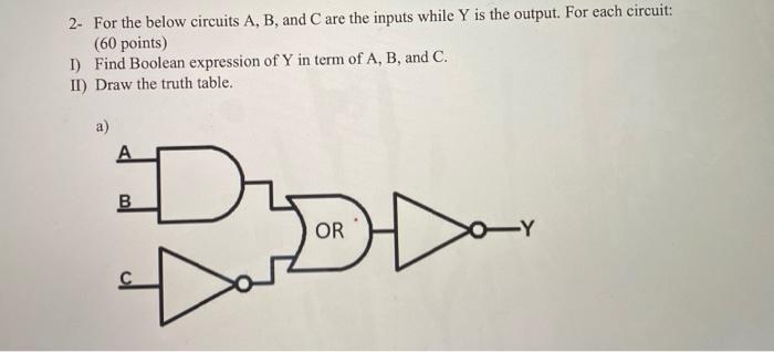 Solved 2- For the below circuits A, B, and C are the inputs | Chegg.com