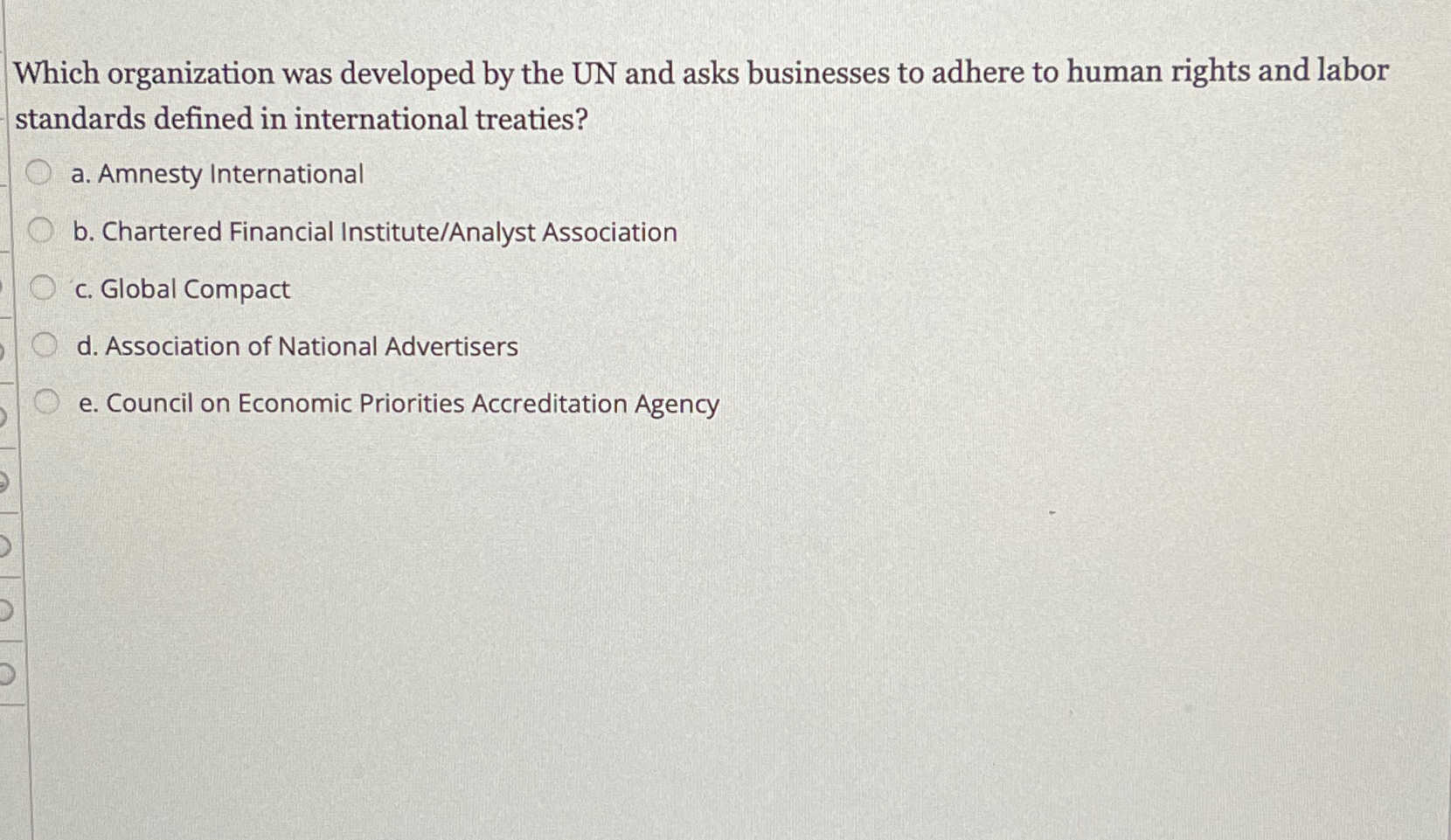Solved Which organization was developed by the UN and asks | Chegg.com