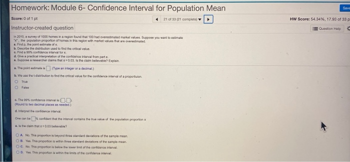 Solved Save Homework: Module 6- Confidence Interval for | Chegg.com