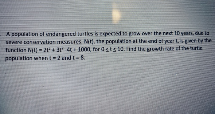 Solved A Population Of Endangered Turtles Is Expected To | Chegg.com