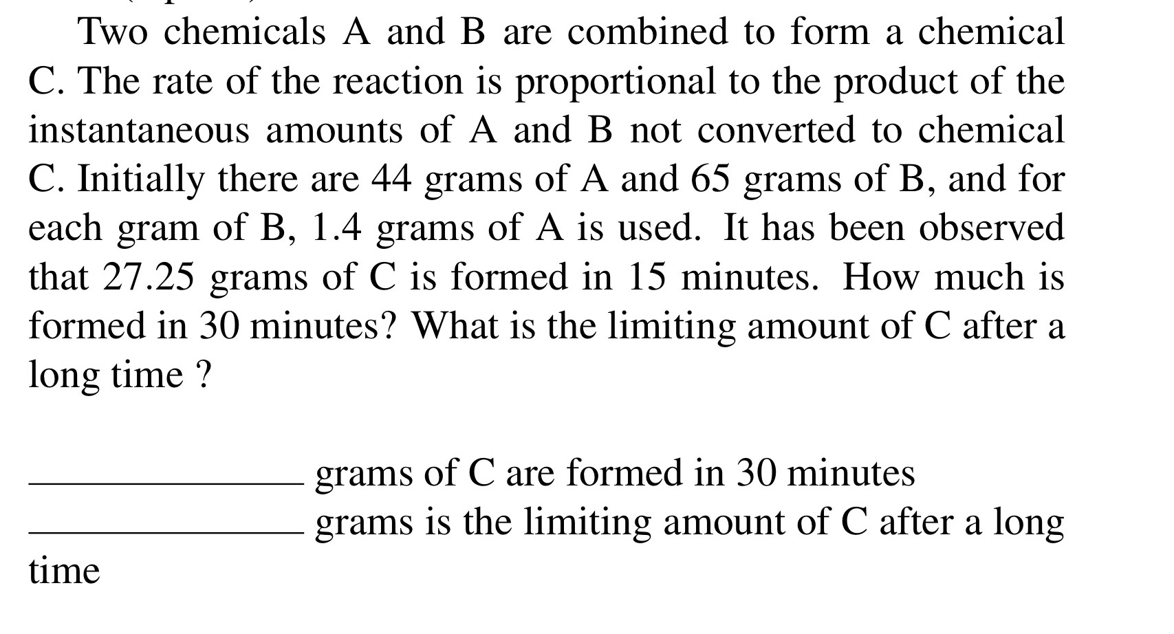 Solved Two chemicals A and B are combined to form a chemical | Chegg.com