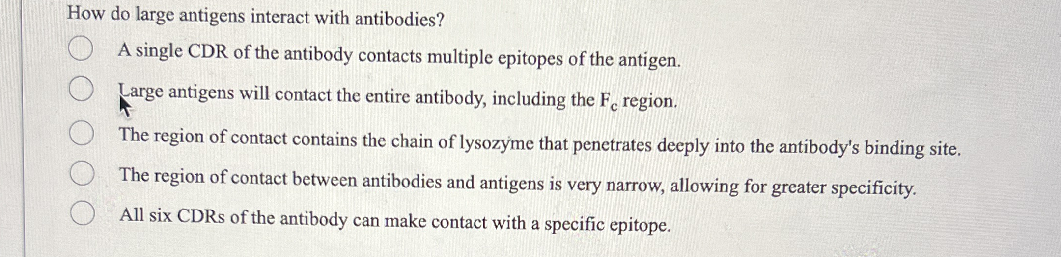 Solved How do large antigens interact with antibodies?A