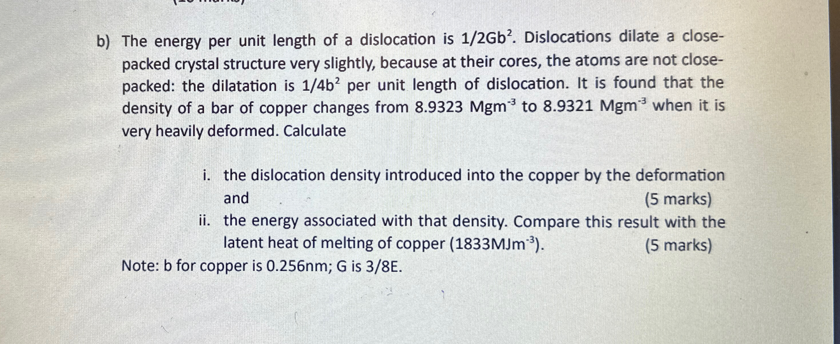 Solved b) ﻿The energy per unit length of a dislocation is | Chegg.com