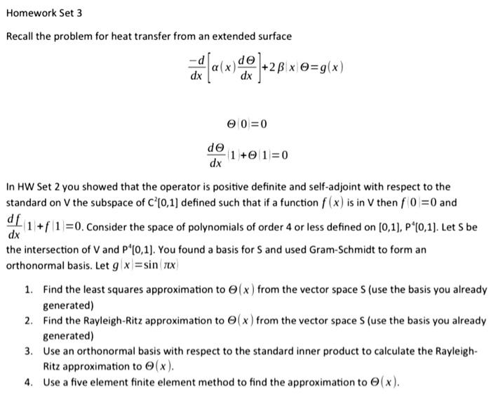Homework Set 3 Recall the problem for heat transfer | Chegg.com