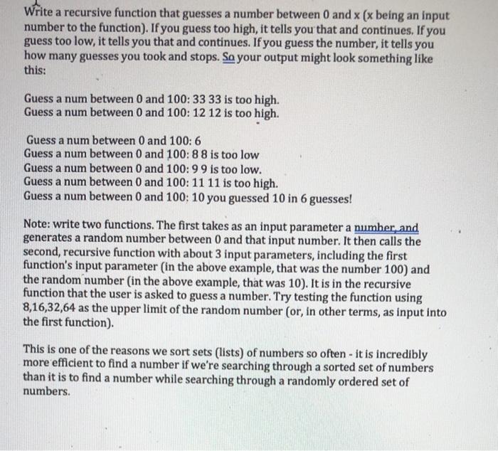 Solved Write a recursive function that guesses a number | Chegg.com