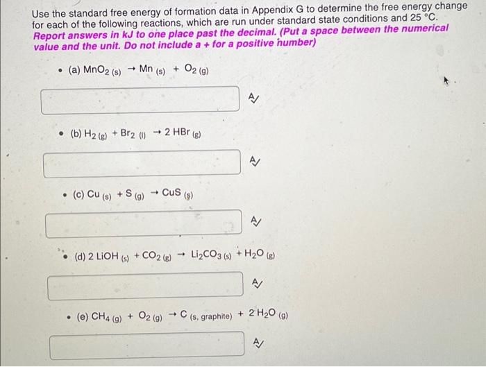Use the standard free energy of formation data in | Chegg.com