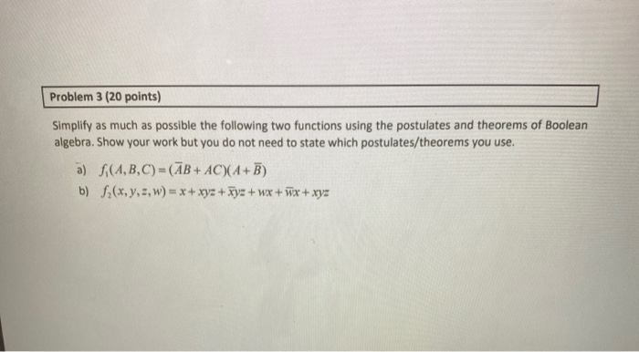 Solved Problem 3 (20 points) Simplify as much as possible | Chegg.com